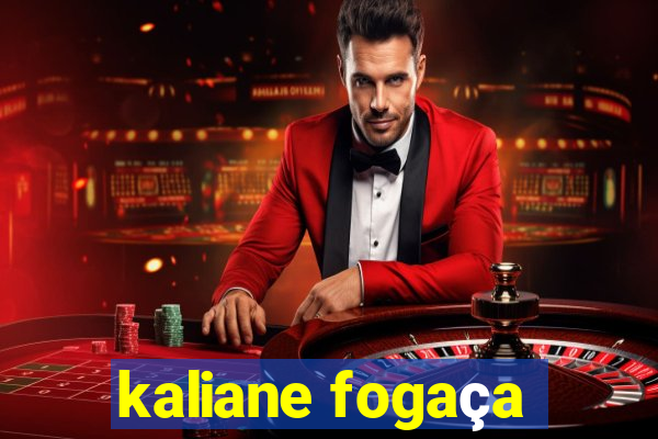 kaliane fogaça